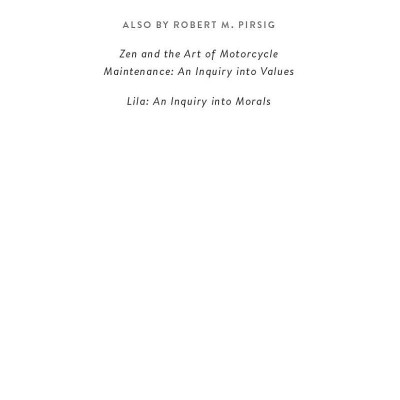 On Quality: An Inquiry Into Excellence: Unpublished And Selected Writings