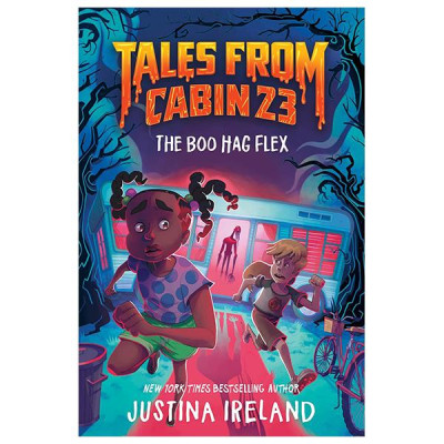 Sách ngoại văn: Tales From Cabin 23 - The Boo Hag Flex