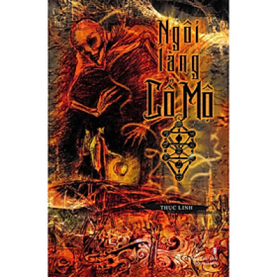 Sách - Ngôi Làng Cổ Mộ - Tác giả Thục Linh
