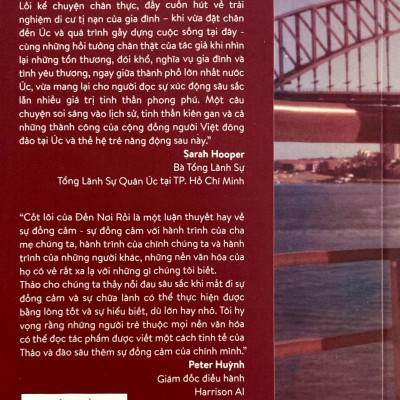 Đến Nơi Rồi - Câu Chuyện Truyền Cảm Hứng Của Một Gia Đình Dũng Cảm Tìm Ánh Sáng Tương Lai Nơi Đất Khách (Tái Bản 2024)