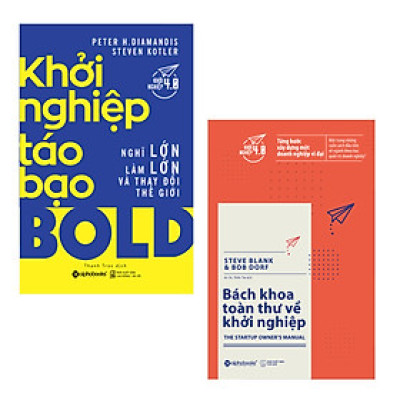 Combo Công Cụ Thiết Thực Giúp Nhà Khởi Nghiệp: Khởi Nghiệp Táo Bạo + Bách Khoa Toàn Thư Về Khởi Nghiệp