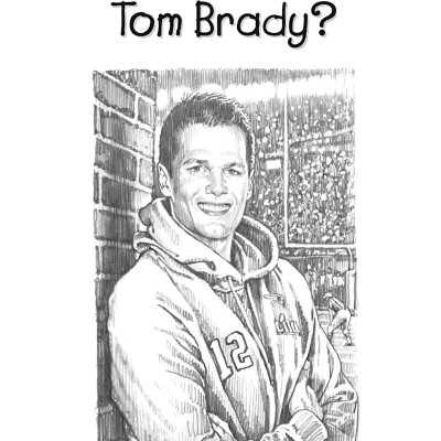 Who Is Tom Brady?