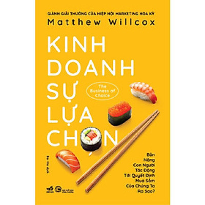 Sách The Business Of Choice - Kinh Doanh Sự Lựa Chọn