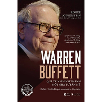 Combo 1 Cuốn sách: Warren Buffett - Quá Trình Hình Thành Một Nhà Tư Bản Mỹ (Tái Bản)