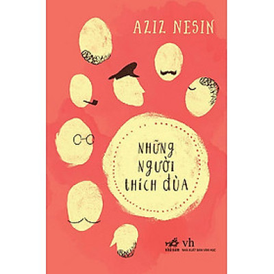 Những Người Thích Đùa