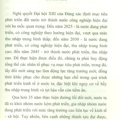 Vững Tin Vào Con Đường Đi Lên Chủ Nghĩa Xã Hội - Tụt Hậu Về Kinh Tế Và Bẫy Thu Nhập Trung Bình - Nguy Cơ Cần "Đặc Biệt Coi Trọng"