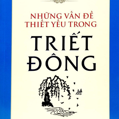 Những Vấn Đề Thiết Yếu Trong Triết Đông