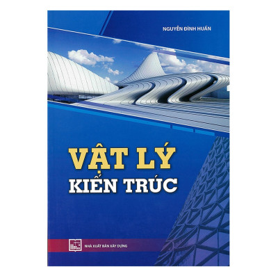 Vật Lý Kiến Trúc (Mk)