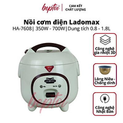 Nồi cơm điện nắp gài Ladomax, nồi cơm điện mini công suất 350W - 700W, dung tích 0.8L - 1.2L - 1.8L HA-76 Series Hàng chính hãng