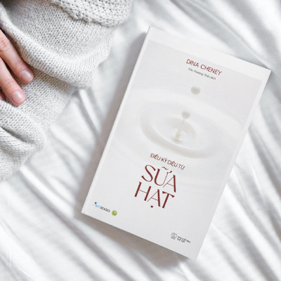 Điều Kỳ Diệu Từ Sữa Hạt - Dina Cheney - Trần Phương Thảo dịch - (bìa mềm)