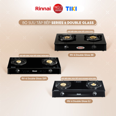 Bếp gas dương Rinnai RV-6Double Glass (Sp) mặt bếp kính và kiềng bếp men - Hàng chính hãng.