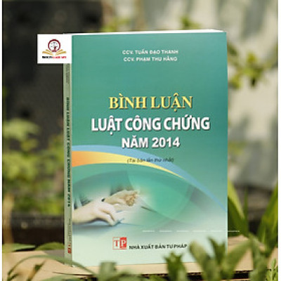Bình Luận Luật Công Chứng Năm 2014 