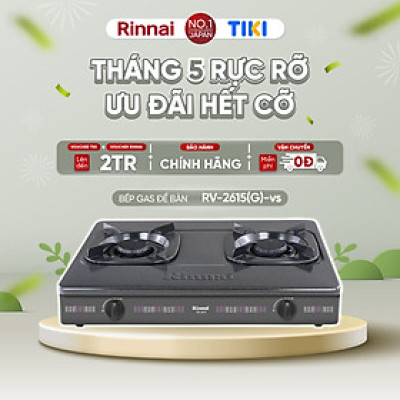 Bếp gas dương Rinnai RV-2615(G) mặt bếp men và kiềng bếp men - Hàng chính hãng.