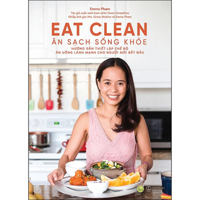 Combo 2Q: Minh Triết Trong Ăn Uống Của Phương Đông + Eat Clean - Ăn Sạch Sống Khỏe 