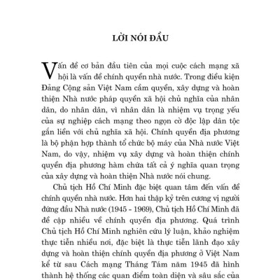 Tư tưởng Hồ Chí Minh về chính quyền địa phương và vận dụng xây dựng, hoàn thiện chính quyền địa phương ở Việt Nam hiện nay (bản in 2025)