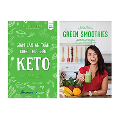 Combo 2 Cuốn: Giảm Cân An Toàn Cùng Thực Đơn Keto + Green Smoothies - Giảm Cân, Làm Đẹp Da, Tăng Cường Sức Đề Kháng Với 7 Ngày Uống Sinh Tố Xanh