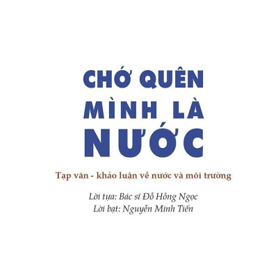 Chớ Quên Mình Là Nước