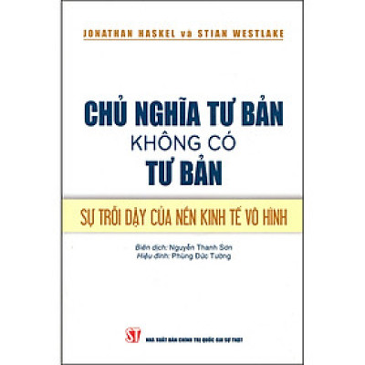 Chủ Nghĩa Tư Bản Không Có Tư Bản: Sự Trỗi Dậy Của Nền Kinh Tế Vô Hình
