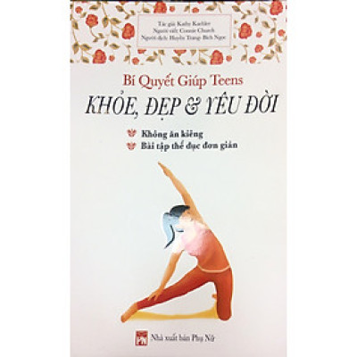 Bí Quyết Giúp Teen Khỏe, Đẹp & Yêu Đời