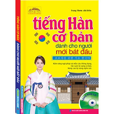 MinJung - Tiếng Hàn Cơ Bản Dành Cho Người Mới Bắt Đầu _MT	