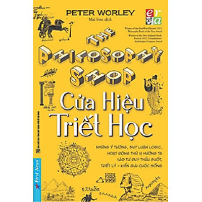Cửa Hiệu Triết Học - Peter Worley - Mai Sơn dịch - (bìa mềm)