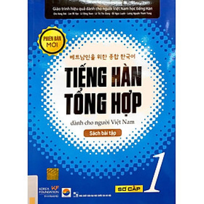 Tiếng Hàn Tổng Hợp Dành Cho Người Việt Nam: Sơ Cấp 1 - Sách Bài Tập (Tái Bản 2023)
