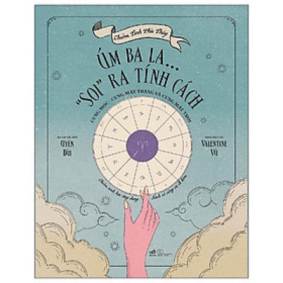 Chiêm Tinh Phù Thủy - Úm Ba La… 