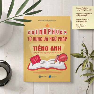 Sách - Chinh Phục Từ Vựng Và Ngữ Pháp Tiếng Anh - SBOOKS