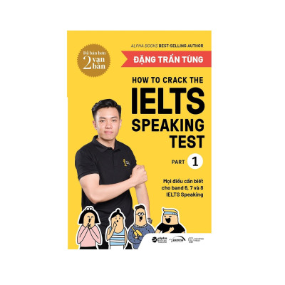 Combo Crack IELTS Giúp Bạn Chinh Phục Giấc Mơ IELTS : How To Crack The IELTS Speaking Test - Part 1 + How To Crack The IELTS Writing Test - Vol 1