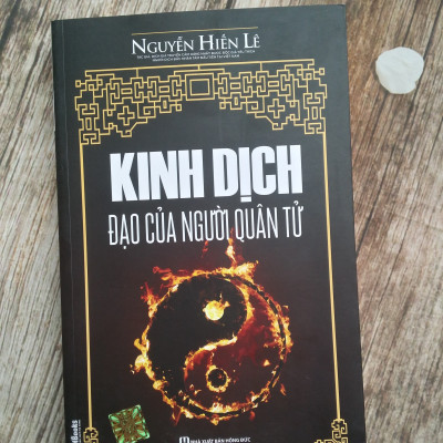 Kinh Dịch Đạo Của Người Quân Tử (Nguyễn Hiến Lê - Tái Bản 2018)