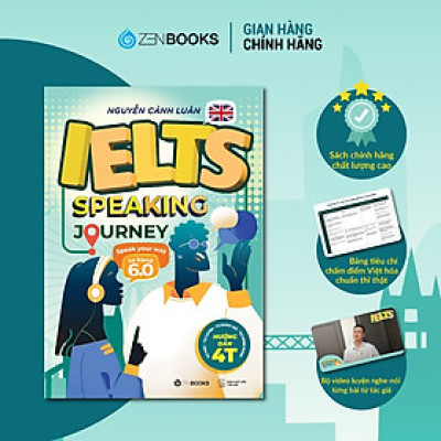 Sách - IELTS Speaking Journey: Lộ trình tự học IELTS Speaking từ cơ bản đến band 6.0 - Nguyễn Cảnh Luân