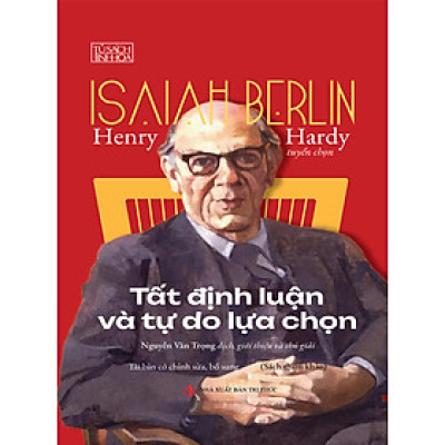 Tất Định Luận Và Tự Do Lựa Chọn