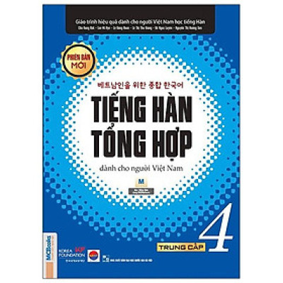 Tiếng Hàn Tổng Hợp Trung Cấp 4 (Phiên Bản Mới – Đen Trắng)