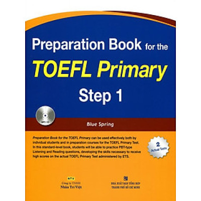 Preparation Book For TOEFL Primary Step 1 (Kèm CD Hoặc File MP3)