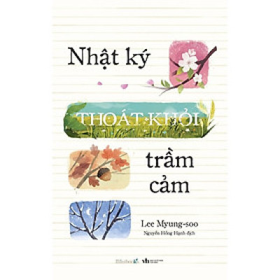 Sách - Nhật Ký Thoát Khỏi Trầm Cảm - AZ Việt Nam