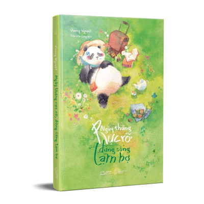 Sách - Ngày Tháng Rực Rỡ Đừng Sống Tạm Bợ - Vương Nguyệt - AZ Việt Nam