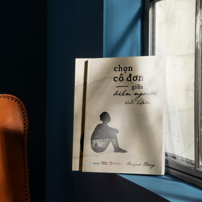Sách - Chọn Cô Đơn Giữa Biển Người Vô Tận - Huỳnh Thắng - AZ Việt Nam