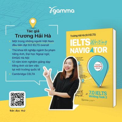 IELTS Writing Navigator - Dò Trúng Lỗi, Sửa Đúng Lỗi - 7.0 IELTS Writing Task 2 (Trương Hải Hà)