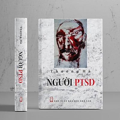 Người PTSD - Thương Hà