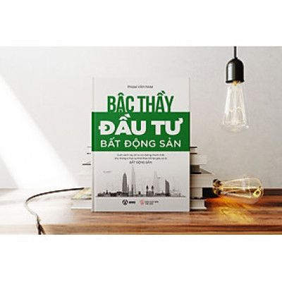 Sách bậc thầy đầu tư bất động sản - Tác giả Phạm Văn Nam