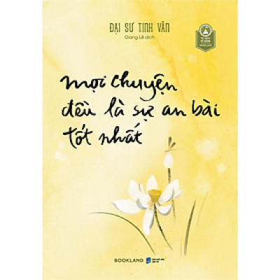 Sách - Mọi Chuyện Đều Là Sự An Bài Tốt Nhất - AZ Việt Nam