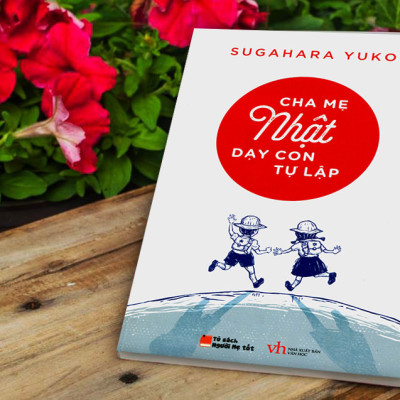 Combo Sách Làm Cha Mẹ Bán Chạy: Cha Mẹ Nhật Dạy Con Tự Lập + Nuôi Con Không Phải Là Cuộc Chiến (Bộ 2 Cuốn Kí Kíp Hữu Dụng Dành Cho Phụ Huynh / Tặng Kèm Poster Quy Tắc 5 Ngón Tay An Toàn Cho Con Yêu)