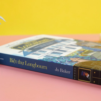 Tiểu Thuyết - Biệt Thự LONGBOURN (JO BAKER) – Ngoại Truyện Đặc Sắc Của “Kiêu Hãnh và Định Kiến)