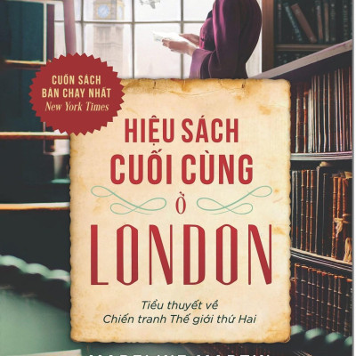 Hiệu Sách Cuối Cùng Ở London - Tiểu Thuyết Về Chiến Tranh Thế Giới Thứ Hai