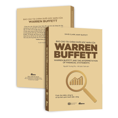 Báo Cáo Tài Chính Dưới Góc Nhìn Của Warren Buffett (Tái Bản 2021)