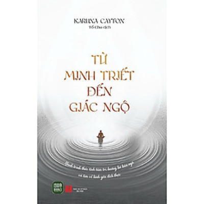 Từ Minh Triết Đến Giác Ngộ