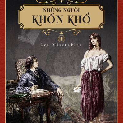 Những Người Khốn Khổ- Victor Hugo- Boxset Trọn Bộ 3 tập (Tái Bản 2024) Tiểu Thuyết Kinh Điển - 2HBooks