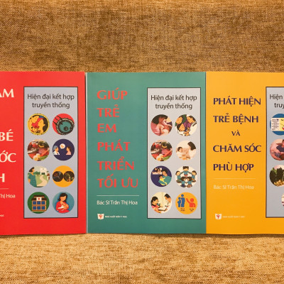 Chăm sóc sức khỏe trẻ em toàn diện: CHĂM SÓC EM BÉ TRƯỚC SINH- hiện đại kết hợp truyền thống