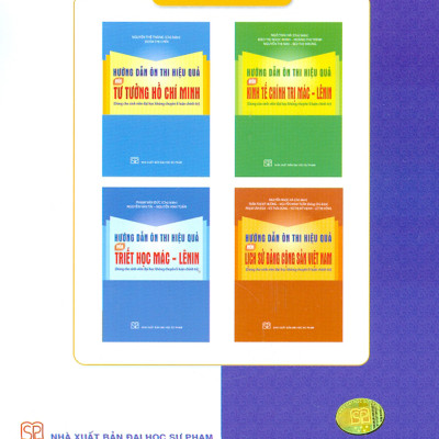 Hướng Dẫn Ôn Thi Hiệu Quả Môn Chủ Nghĩa Xã Hội Khoa Học (Dùng Cho Sinh Viên Đại Học Không Chuyên Lí Luận Chính Trị)