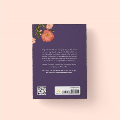 Sách - Giữa Muôn Vàn Ngã Rẽ Của Cuộc Đời, Tôi Vẫn Chọn Làm Một Người Kiêu Hãnh - AZ Việt Nam